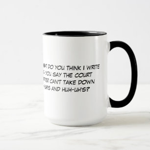 Mug Drôle Uh-huh, Huh-uh café de sténographe