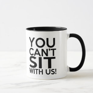 Mug Drôle vous ne pouvez pas reposer avec nous la