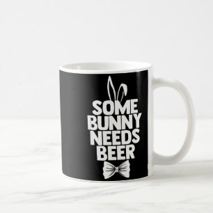 Mug Drôles de Pâques certains lapins ont besoin de biè