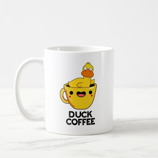 Mug Duck Coffee Drôle Drink Pun (Gauche)