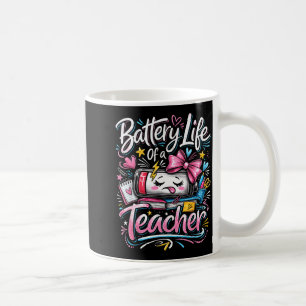 Mug Durée de vie de la batterie d'un enseignant école