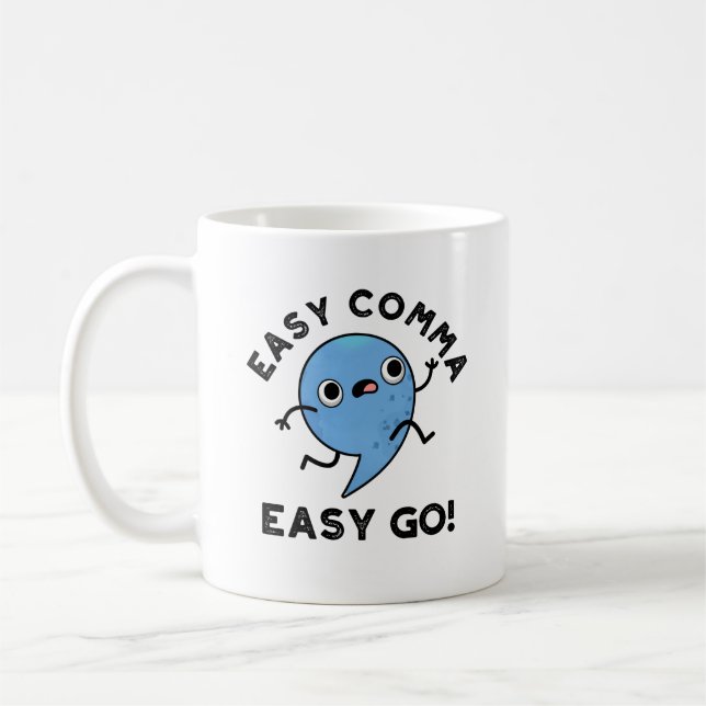Mug Easy Comma Easy Go Funny Pun de ponctuation (Gauche)