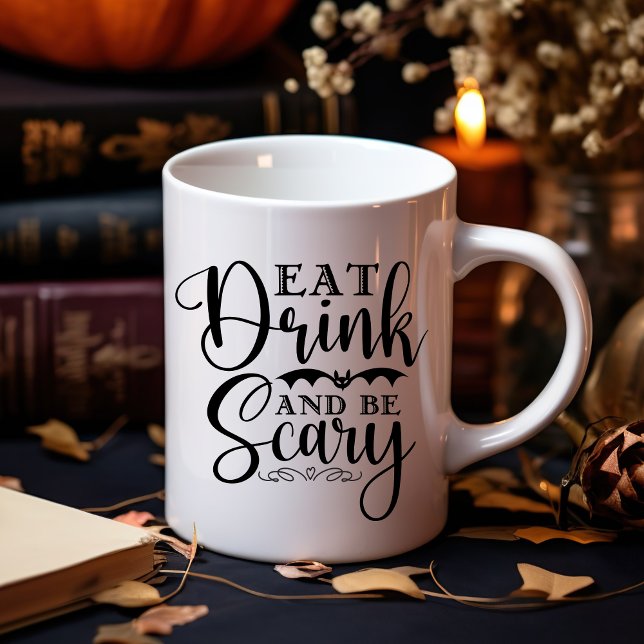 Mug Eat Drink and be Scary Funny Halloween (Créateur téléchargé)