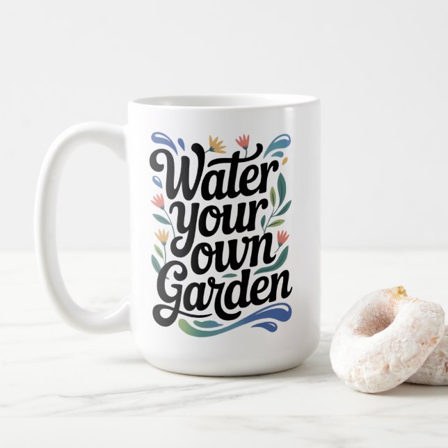 Mug Eau votre propre jardin Inspiration Florale Citati (Avec donut)