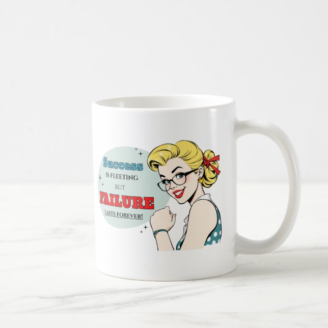 Mug Échec pour toujours démotivationnel amusant Pinup  (Droite)