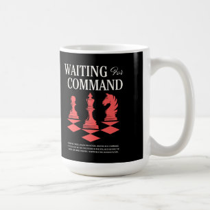 Mug Échecs En attente de commande Drôle de stratégie d
