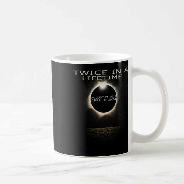 Mug Éclipse Solaire 2024 Deux Fois Dans Éclipse Solair (Droite)