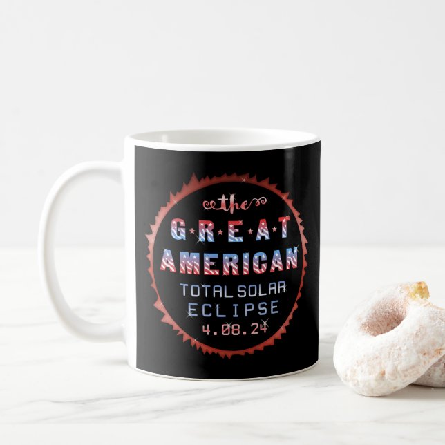 Mug Éclipse solaire totale des États-Unis 8 avril 2024 (Avec donut)