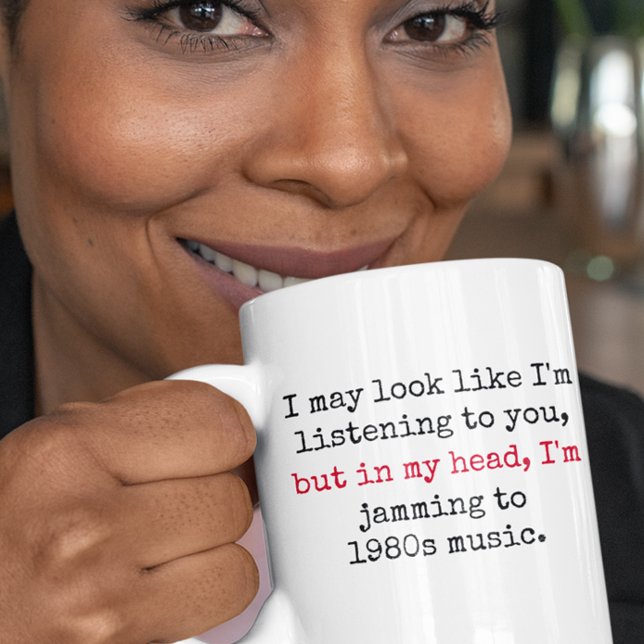 Mug Écouter les citations amusantes de Music Gen X des (jamming to 80s music funny quotes mug)