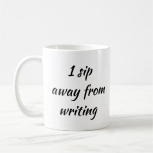 Mug Écrivain bloc 1 Sip loin de l'écriture de café 