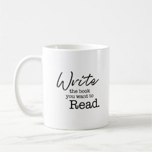 Mug "Écrivez le livre que vous voulez lire" personnali