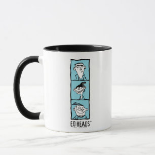 Mug Ed, Edd, n Eddy - Ed Heads