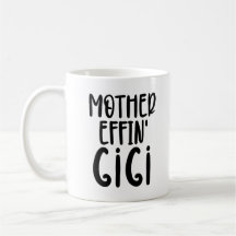 effin' Gigi Funny Gigi Cadeaux pour grand-mère