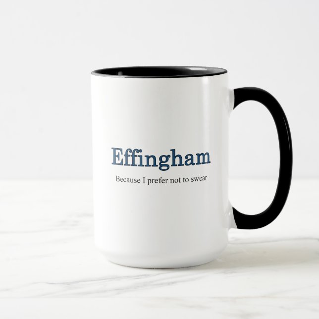 Mug Effingham parce que je préfère ne pas jurer le caf (Droite)