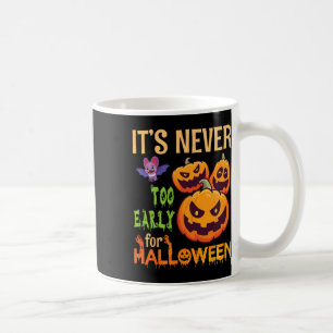 Mug Effrayant pour les Citrouilles Il n'est jamais tro