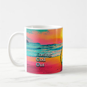 Mug EGO Easing God Out Recovery Slogan Sunrise
