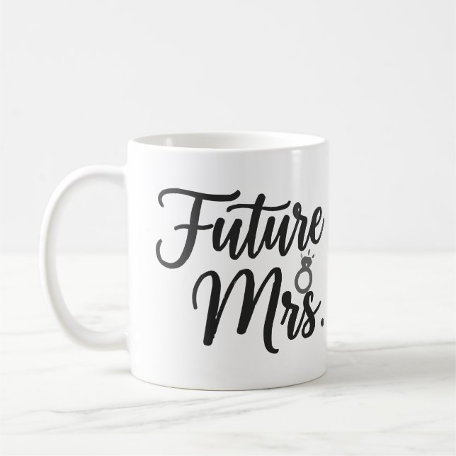 Mug Élégant "Future Mrs." Texte et Bague Future Mariée (Gauche)