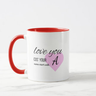 Mug Elegant Monogram Initial Love You cos your name