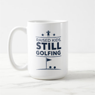 Mug Élever des Enfants Toujours au Golf Humour Moderne