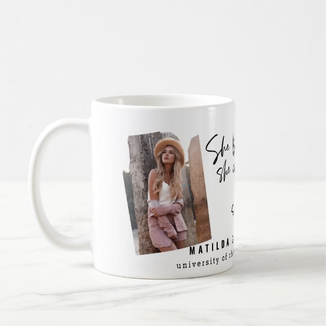 Mug Elle croyait qu'elle pouvait faire son diplôme (Gauche)