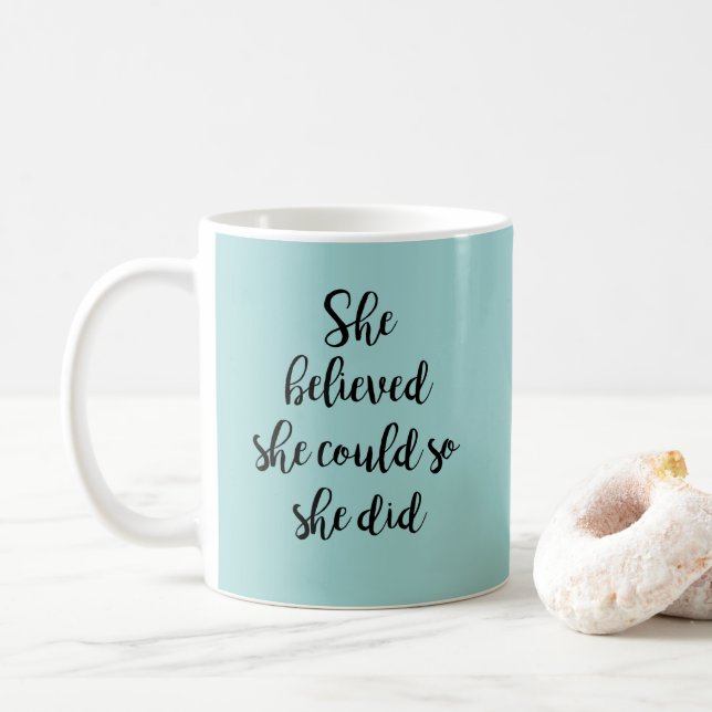 Mug Elle Croyait Qu'Elle Pouvait Le Faire (Avec donut)