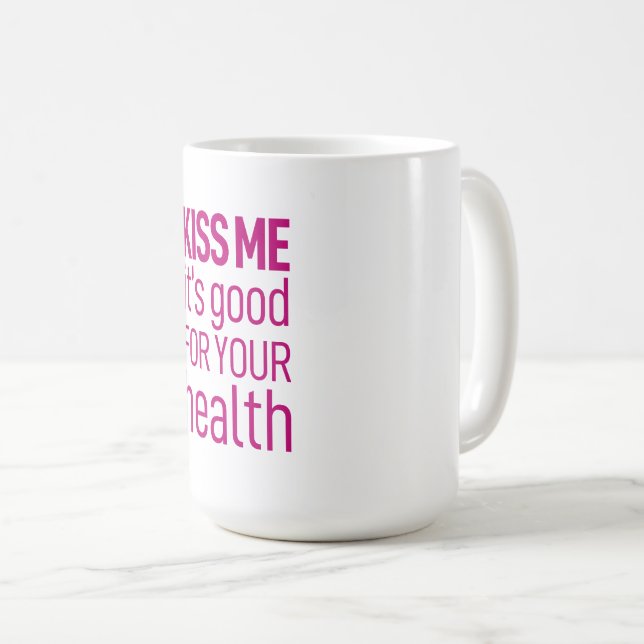Mug Embrasse-moi c'est bon pour ta santé (Devant droit)