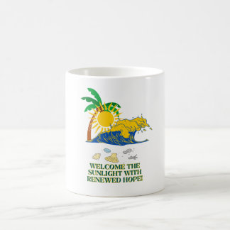 Mug "Embrassez la lumière du soleil avec un espoir ren
