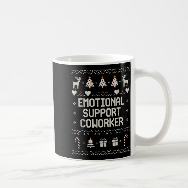 Mug Emotional-suprt Coworker Funny Ugly Christmas Swea (Droite)