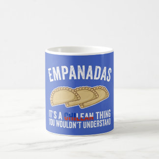 Mug Empanadas C'est une chose chilienne que vous ne co