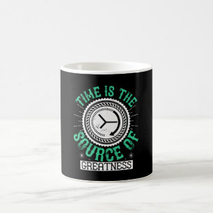 Mug Emploi - Le temps est la source de la grandeur