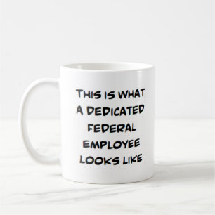 Mug employé fédéral, dévoué