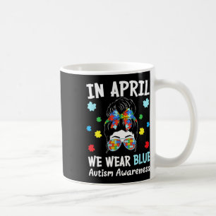 Mug En Avril Nous Portons Blue Messy Bun Puzzle Piece 