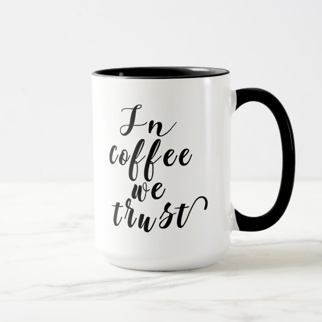 Mug En Café, nous faisons confiance à la conception de (Droite)