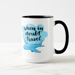 Mug En cas de doute voyage