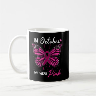 Mug En Octobre Nous Portons Le Ruban Rose Cancer Du Se