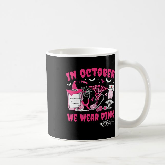 Mug En Octobre Nous Portons Rose Er Vie Er Infirmière  (Droite)