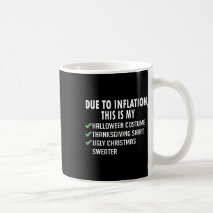 Mug En raison de l'inflation Halloween Thanksgiving No