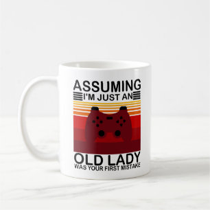 Mug En supposant que je ne suis qu'une vieille dame a
