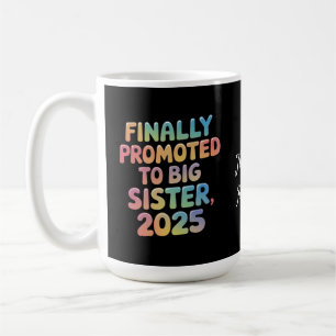 Mug Enfin promu à Big Sister 2025 Adorable
