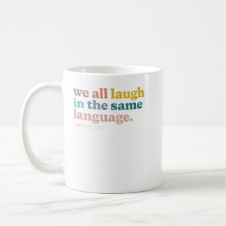 Mug Enseignant ESL Nous rions tous dans la même langue