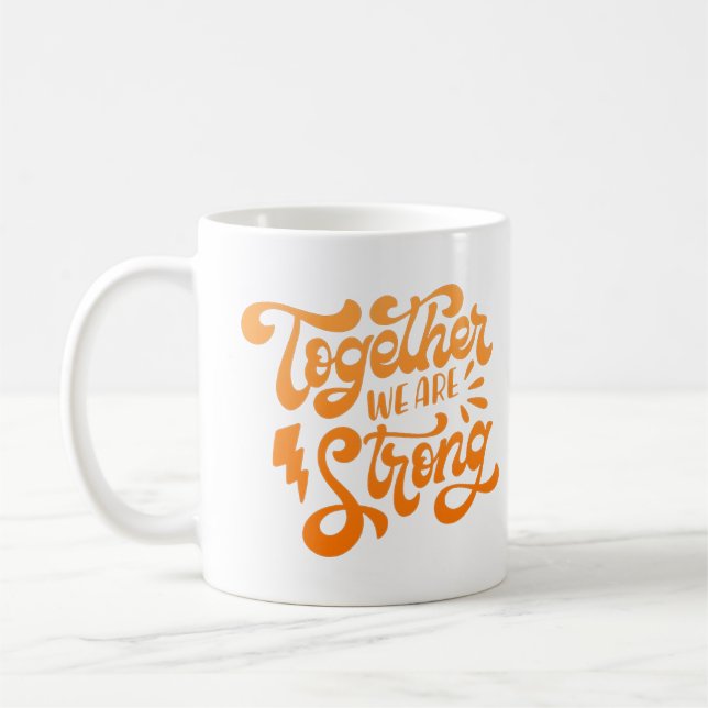 Mug ensemble, nous sommes forts (Gauche)