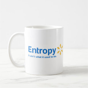 Mug Entropie il n'est pas ce qui était il