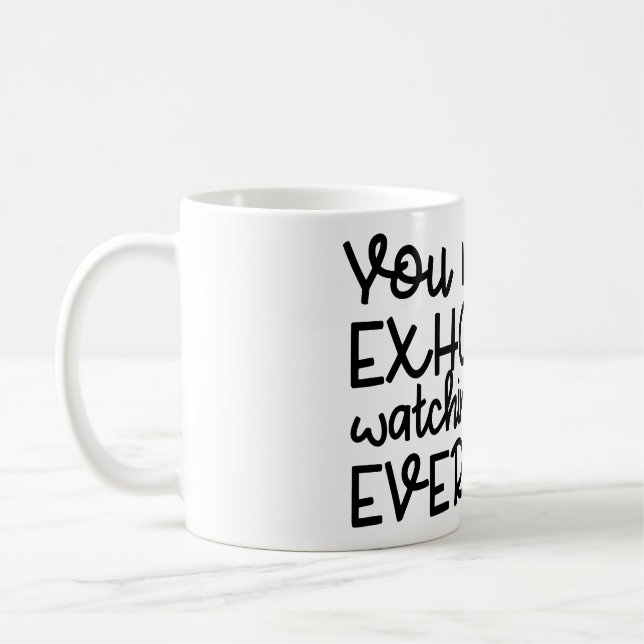 Mug Épuisement au travail - Citation humoristique amus (Gauche)