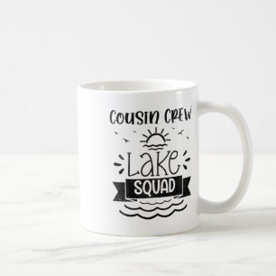 Mug Équipage de Cousins Lac Squad Rassemblement de Fam