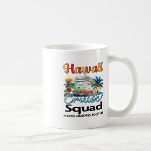 Mug Équipage de Croisière à Hawaï 2025 Ami Famille Cro