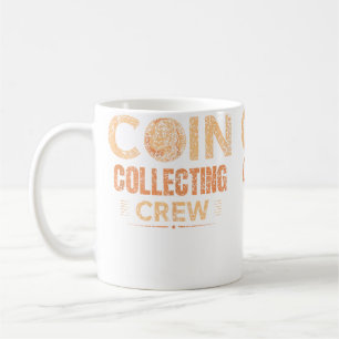 Mug Équipe de collection de pièces Collectionneur Coll