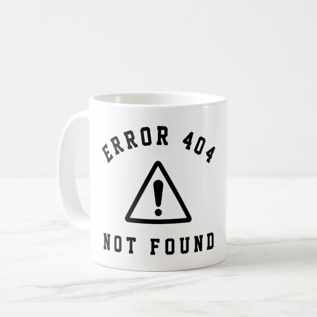 MUG ERREUR 404 - INTROUVABLE - FUNNY WEB DEVELOPER (Devant gauche)