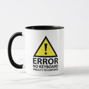 Mug Erreur Aucun Clavier Appuyer Sur F1 Pour Continuer