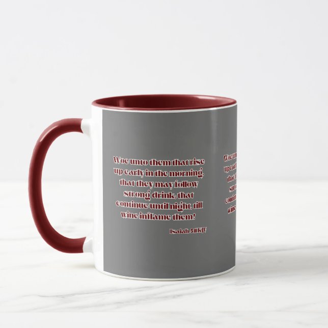 Mug Esaïe 5:11 KJV Bible Écriture Deux Tons (Gauche)