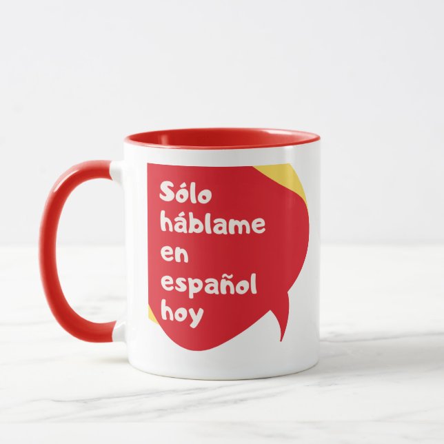 Mug Espagnol seulement aujourd'hui - 11 Rouge d'une on (Gauche)